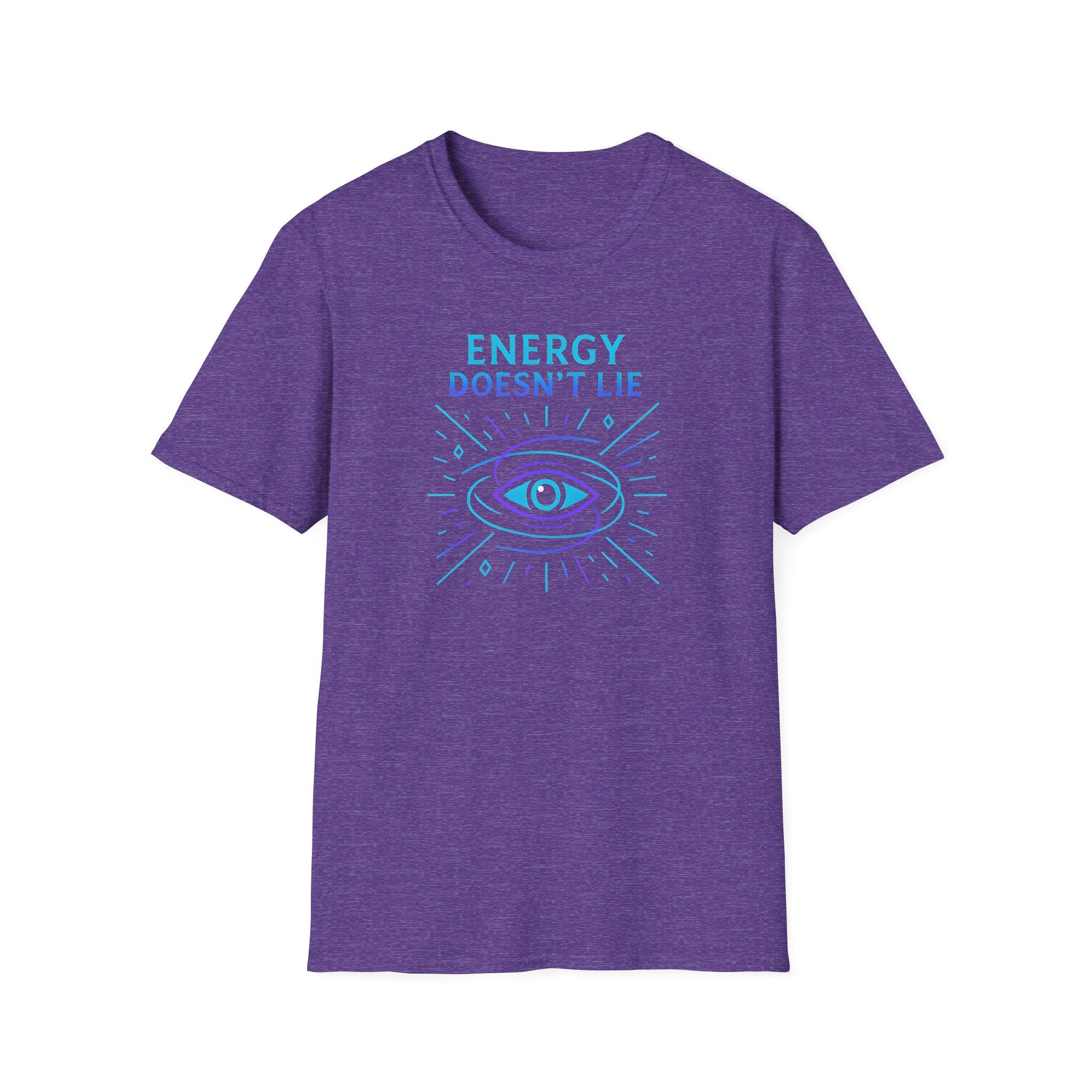 Energy Doesn't Lie T-Shirt