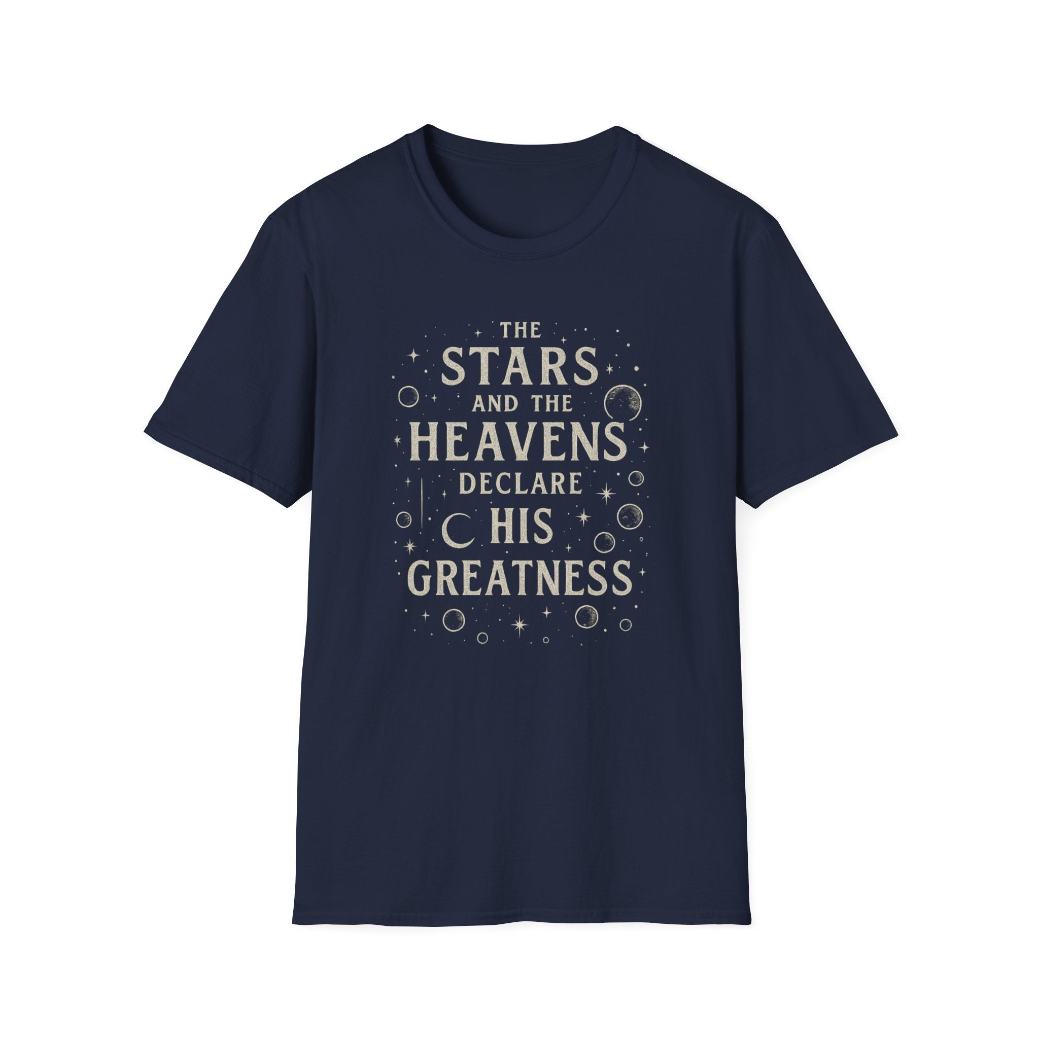 Stars Declare His Greatness T-Shirt