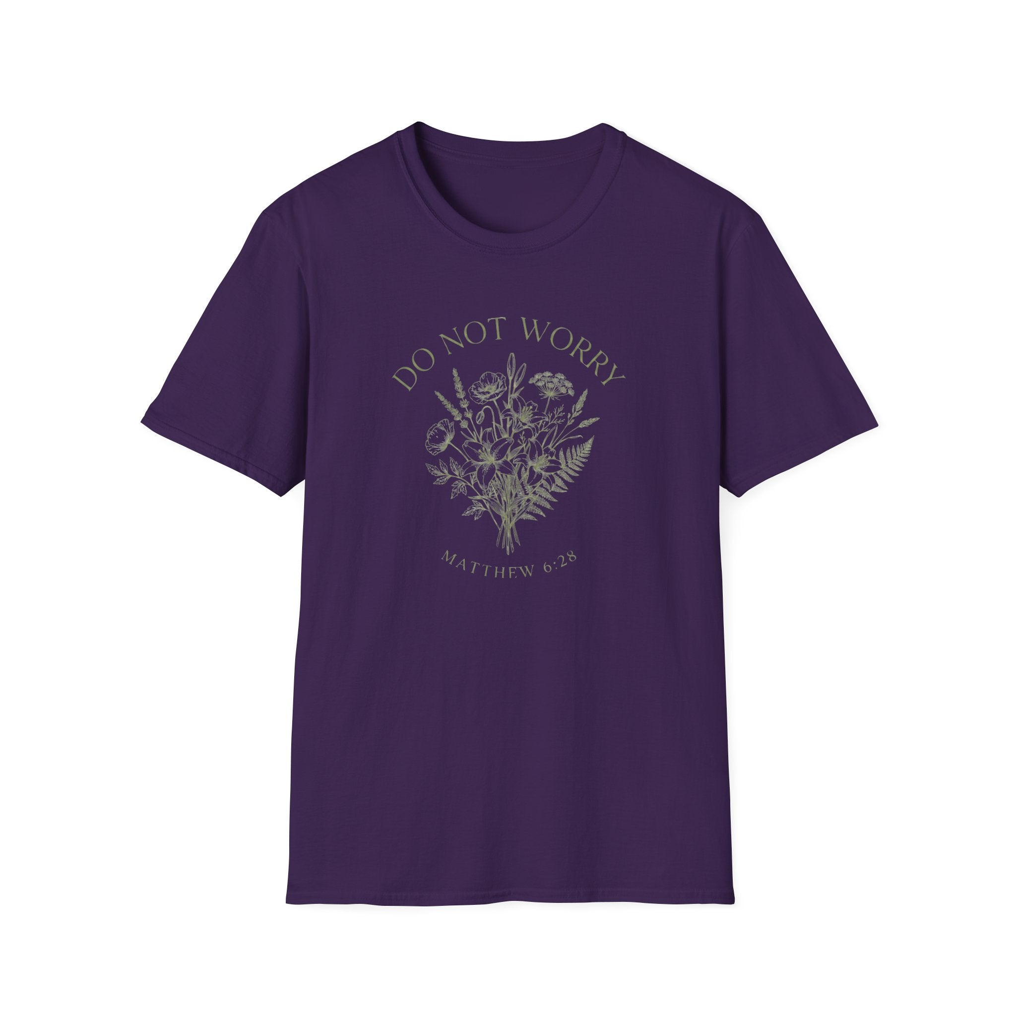 Do Not Worry Matthew 6:28 T-Shirt