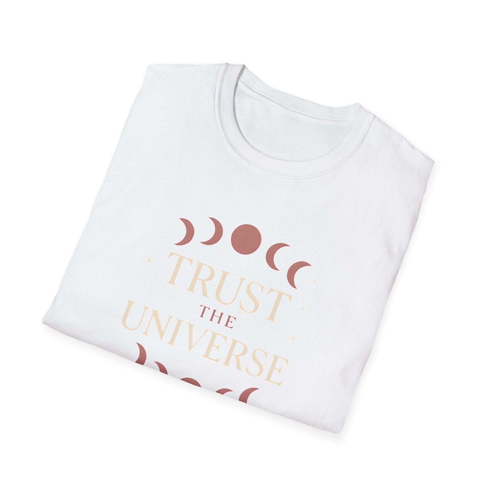 Trust the Universe T-Shirt