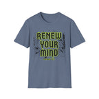 Renew Your Mind T-Shirt