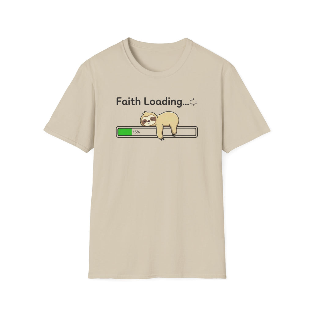 Faith Loading T-Shirt