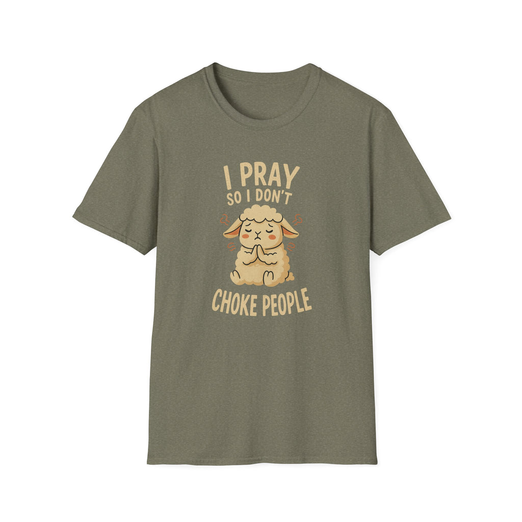 So I Don't Choke People T-Shirt