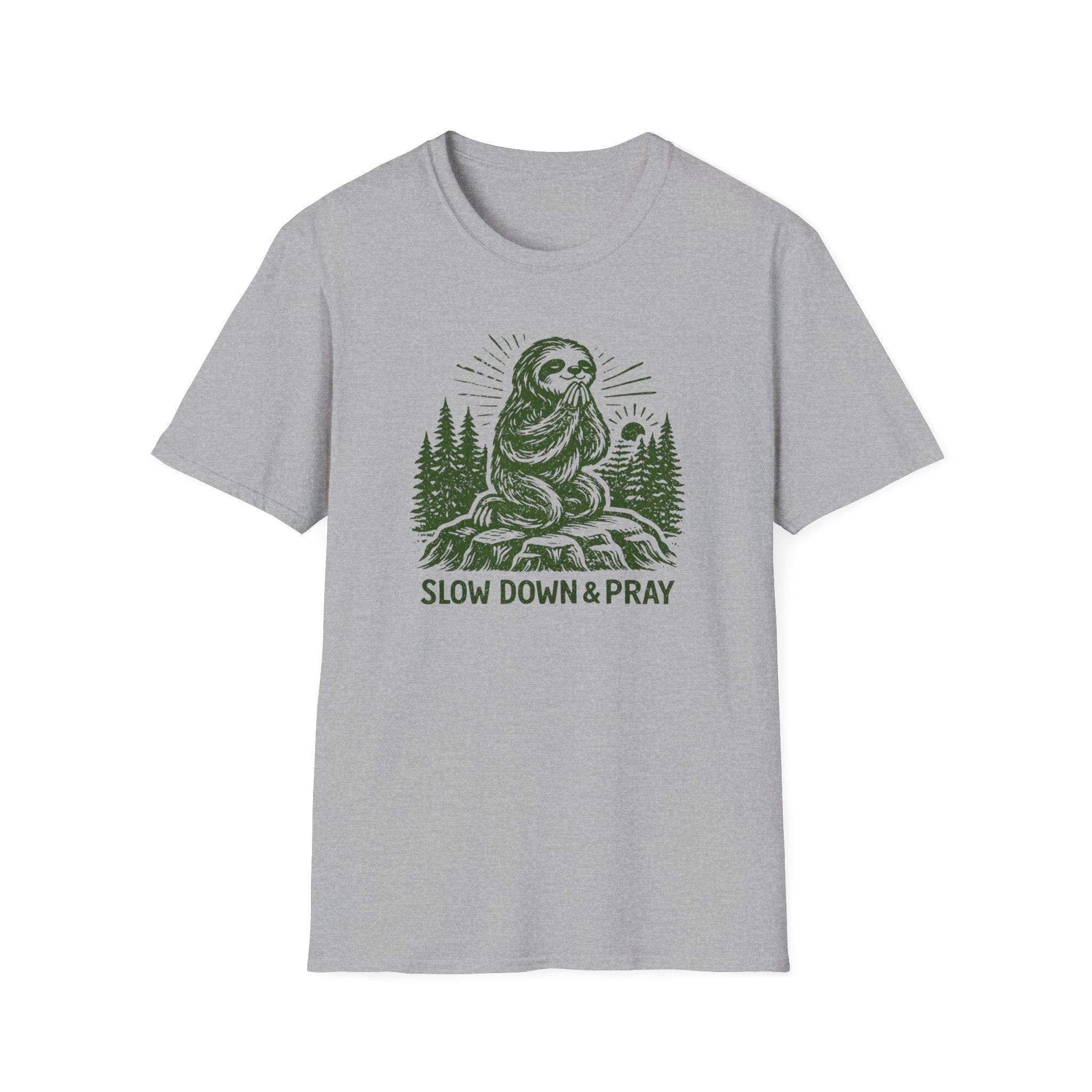 Slow Down and Pray T-Shirt