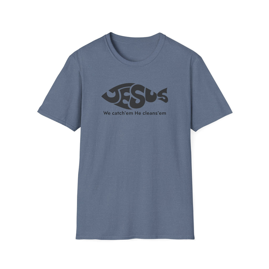 Jesus He Cleans'em T-Shirt