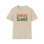 Trust God Floral Design T-Shirt