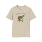 Slow But Faithful T-Shirt