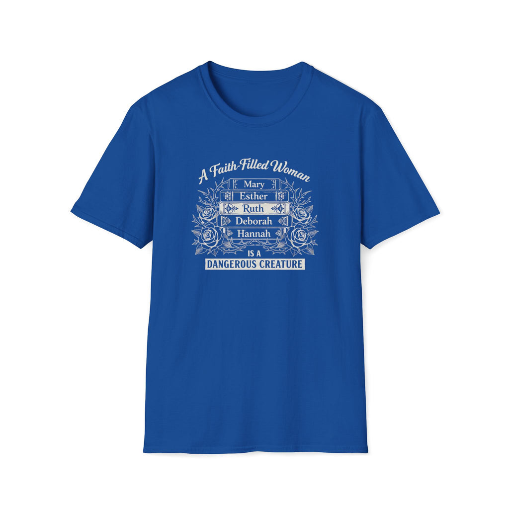 A Faith Filled Woman T-Shirt