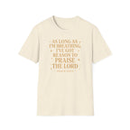 Praise the Lord T-Shirt