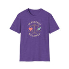 In Perfect Balance T-Shirt