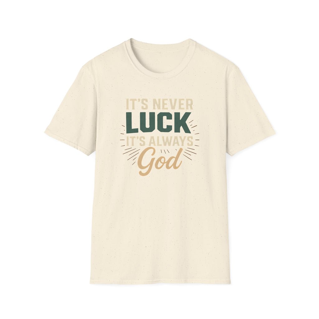 It's Always God T-Shirt