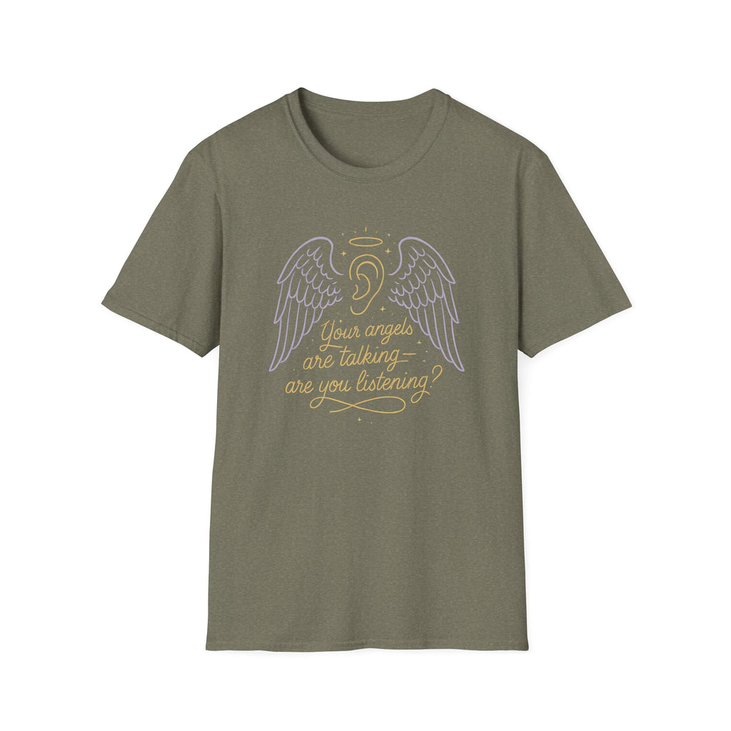 Your Angels Art Talking T-Shirt