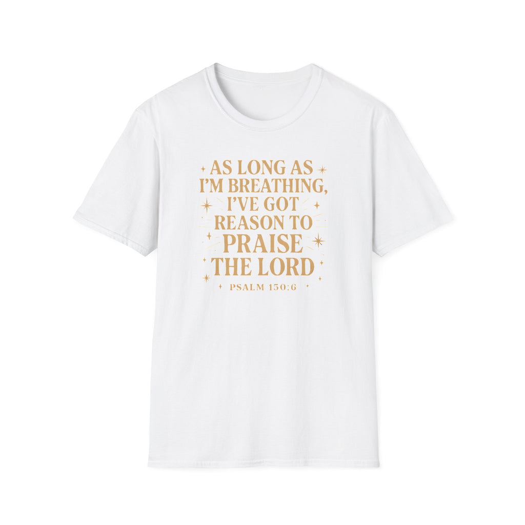 Praise the Lord T-Shirt