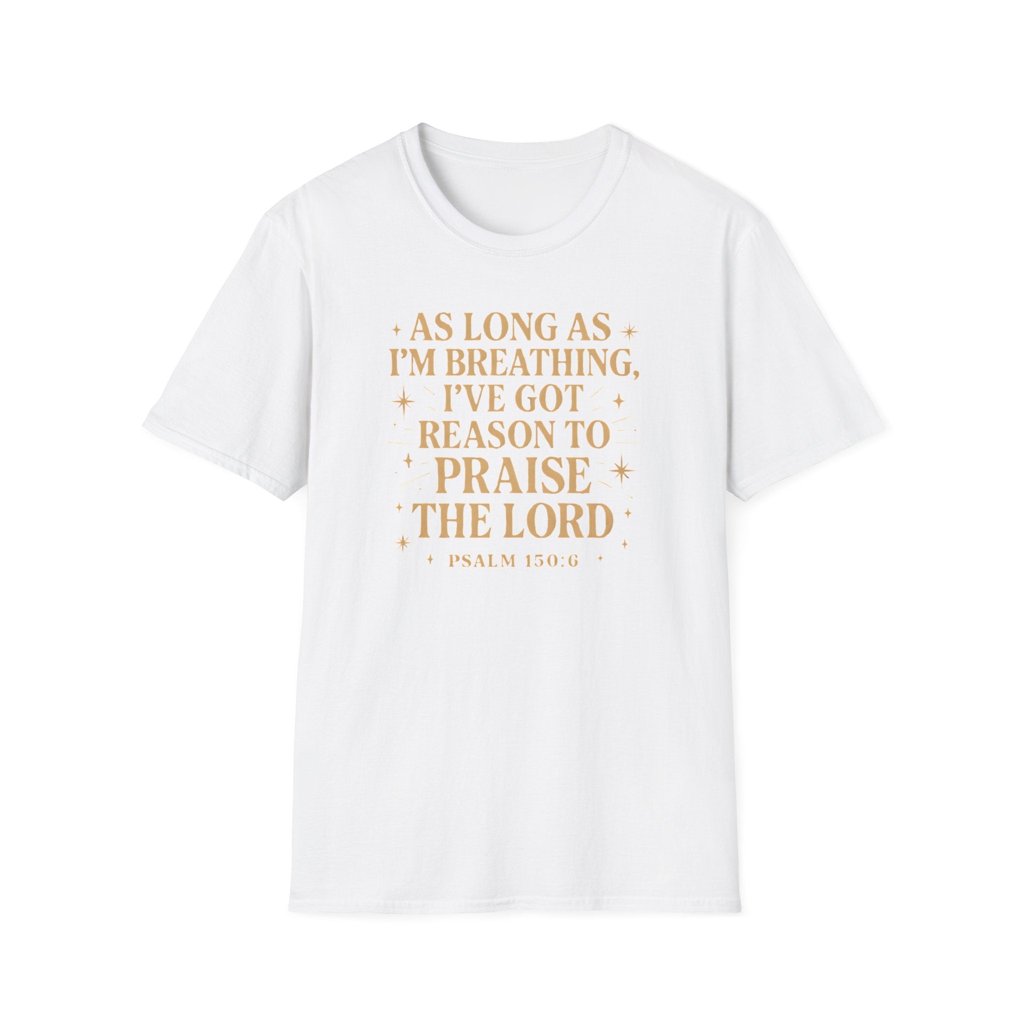 Praise the Lord T-Shirt