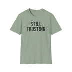Still Trusting Glitch T-Shirt