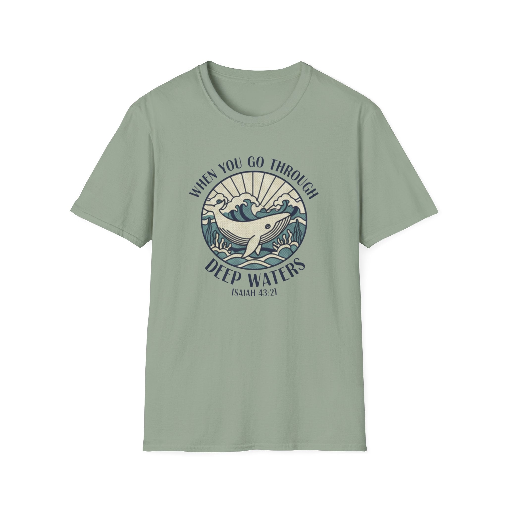 When We Go Through Deep Waters T-Shirt