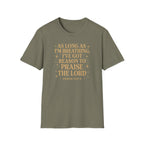 Praise the Lord T-Shirt