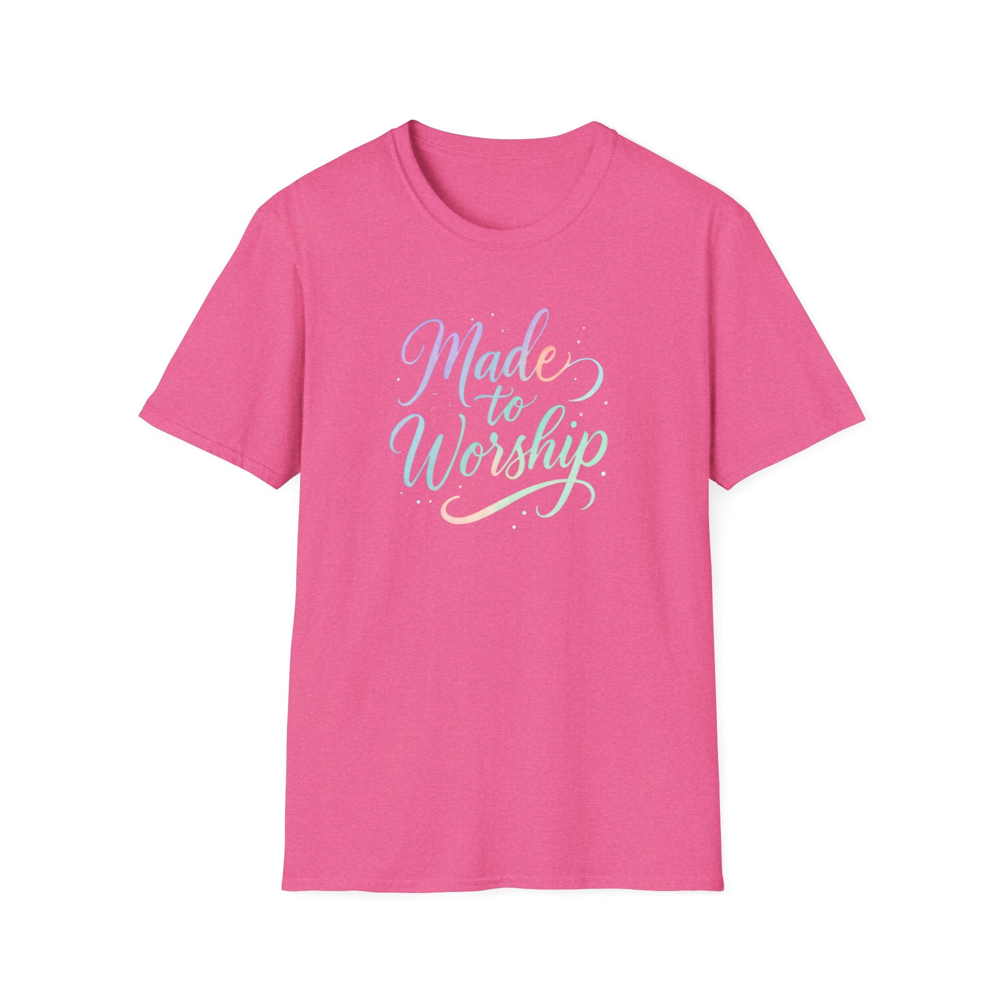 Made to Worship T-Shirt