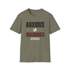 Anxious Not equal Abandoned Psalm 34:18 T-Shirt
