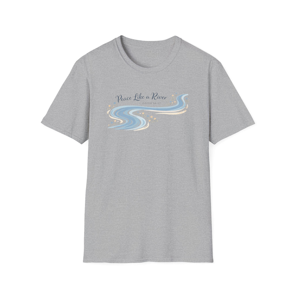 Peace Like a River Isaiah 66:12 T-Shirt