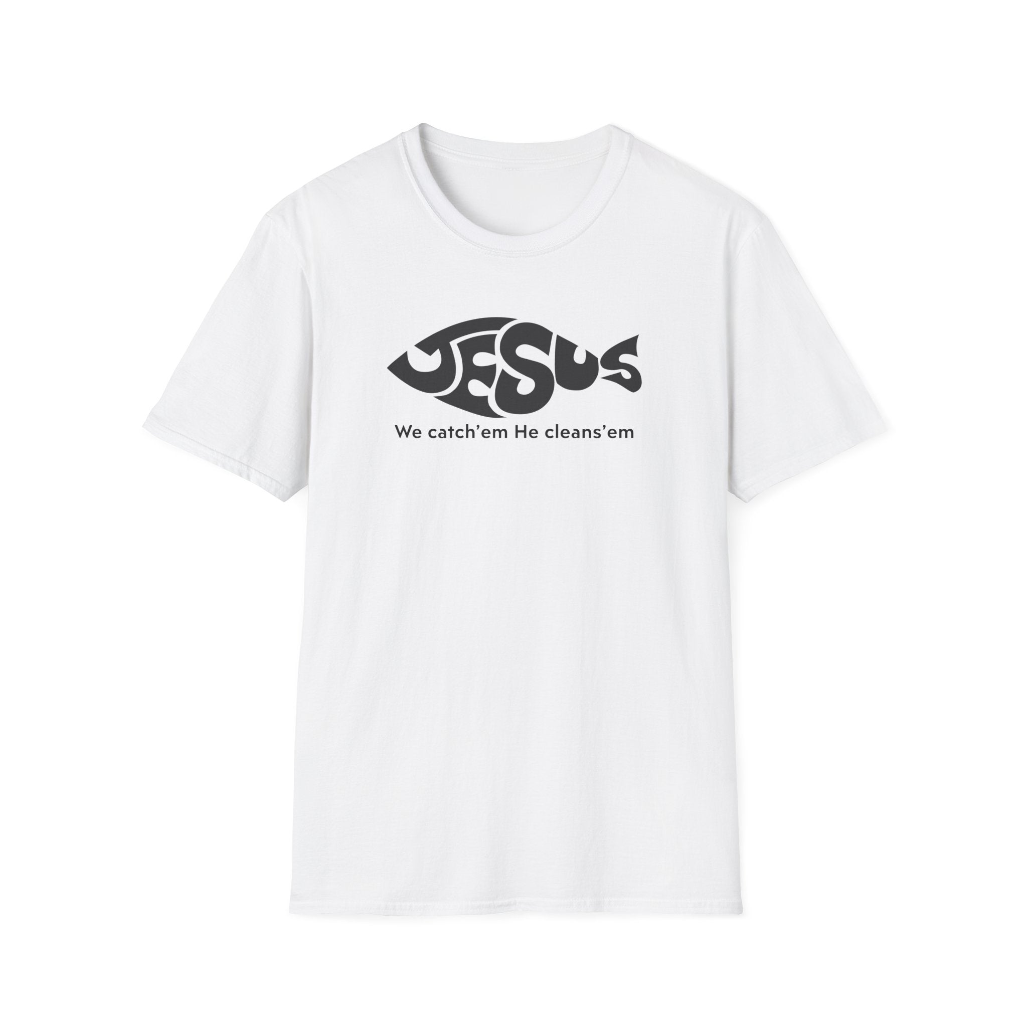 Jesus He Cleans'em T-Shirt
