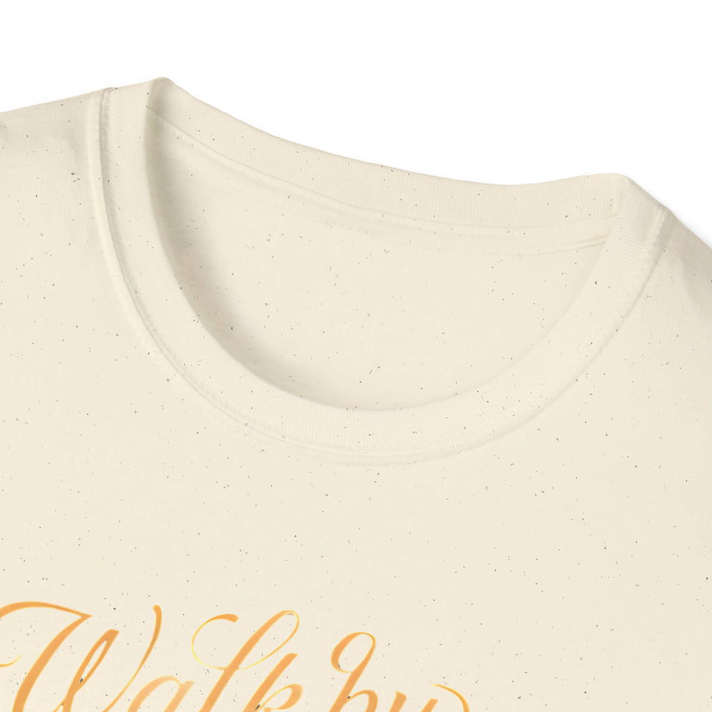 Walk by Faith T-Shirt