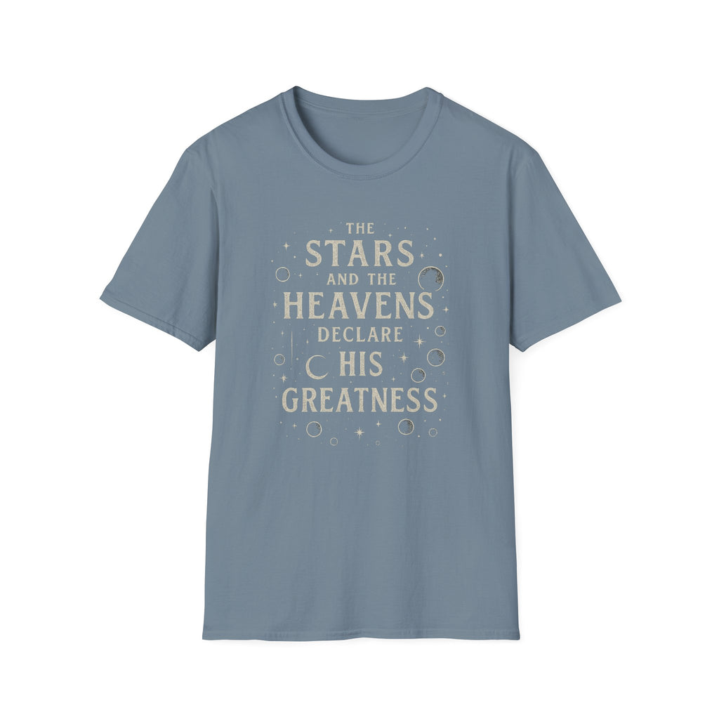 Stars Declare His Greatness T-Shirt