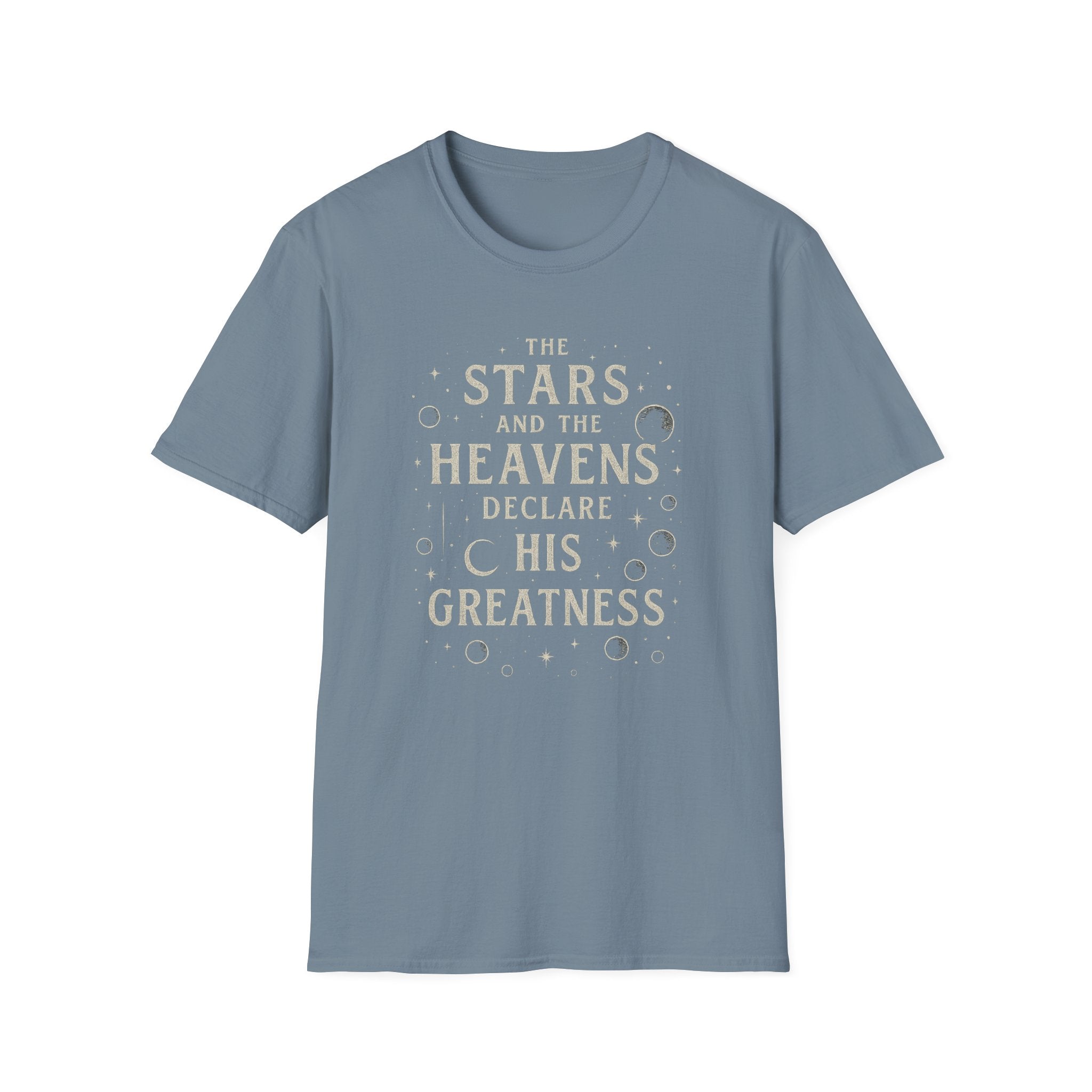Stars Declare His Greatness T-Shirt
