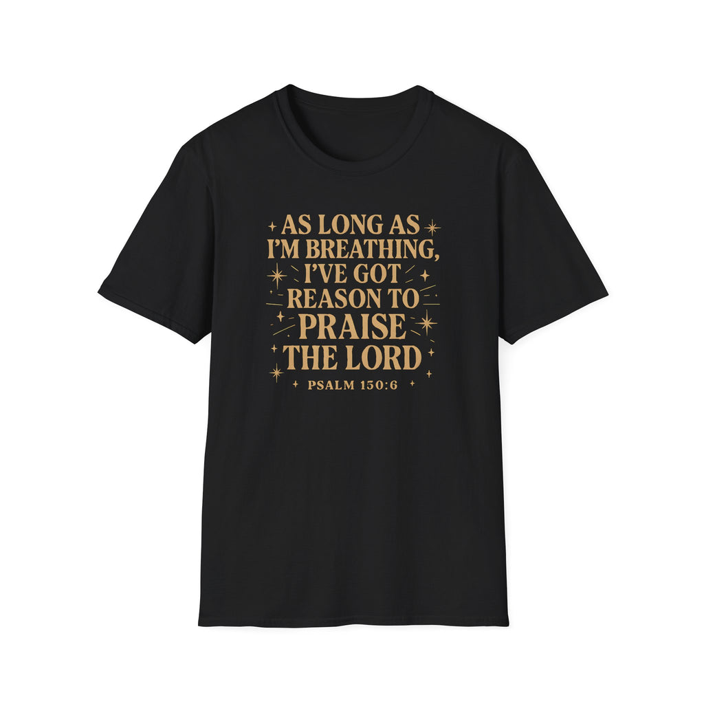 Praise the Lord T-Shirt