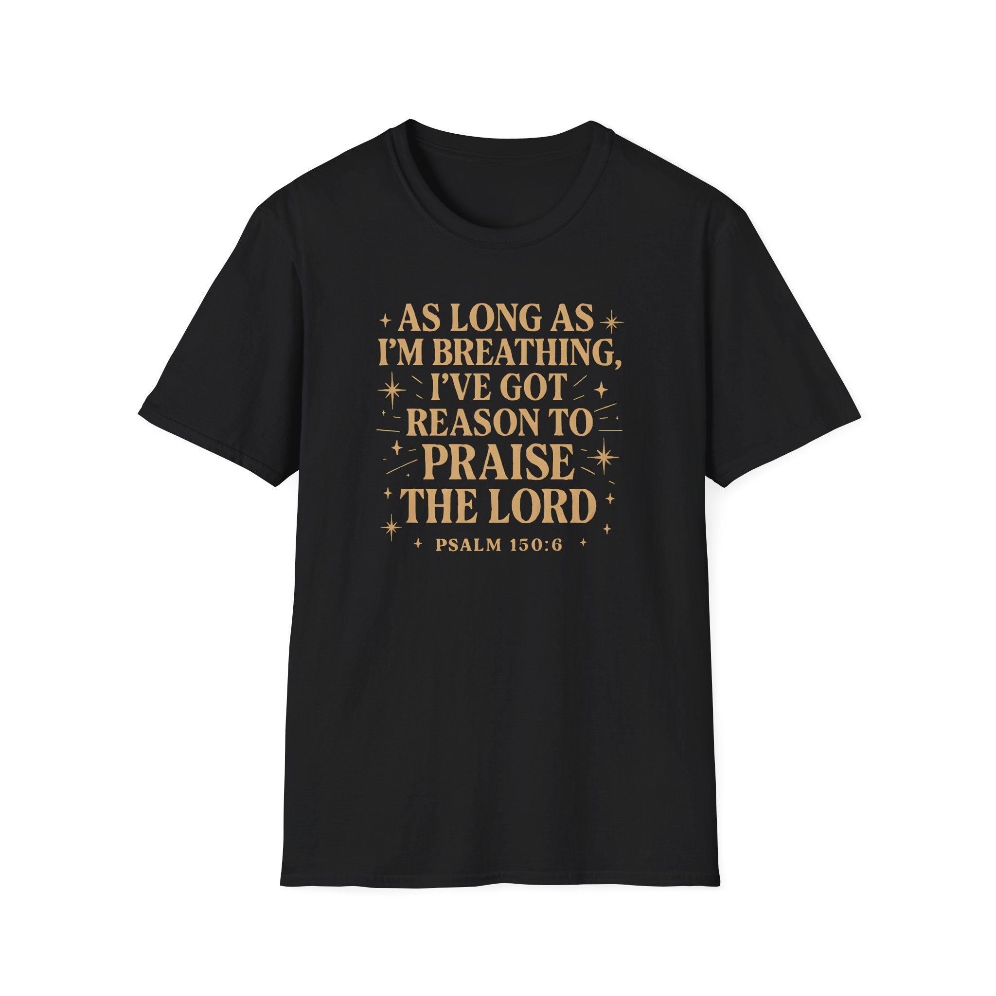Praise the Lord T-Shirt