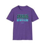 Anxious But Never Alone T-Shirt