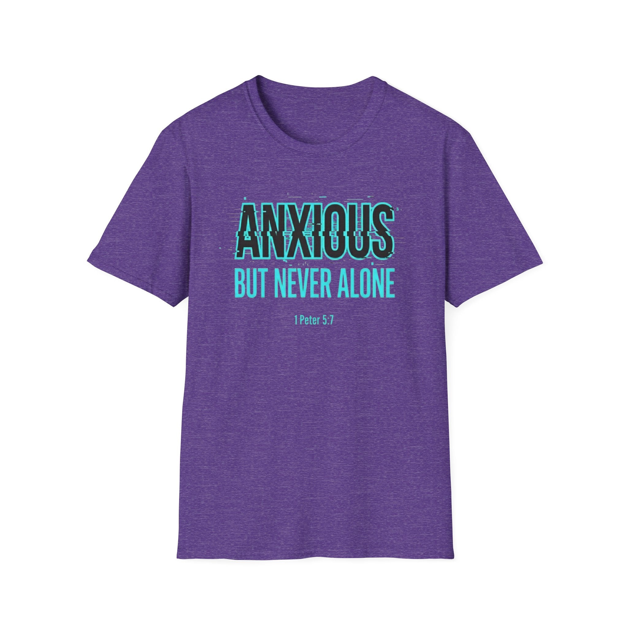 Anxious But Never Alone T-Shirt