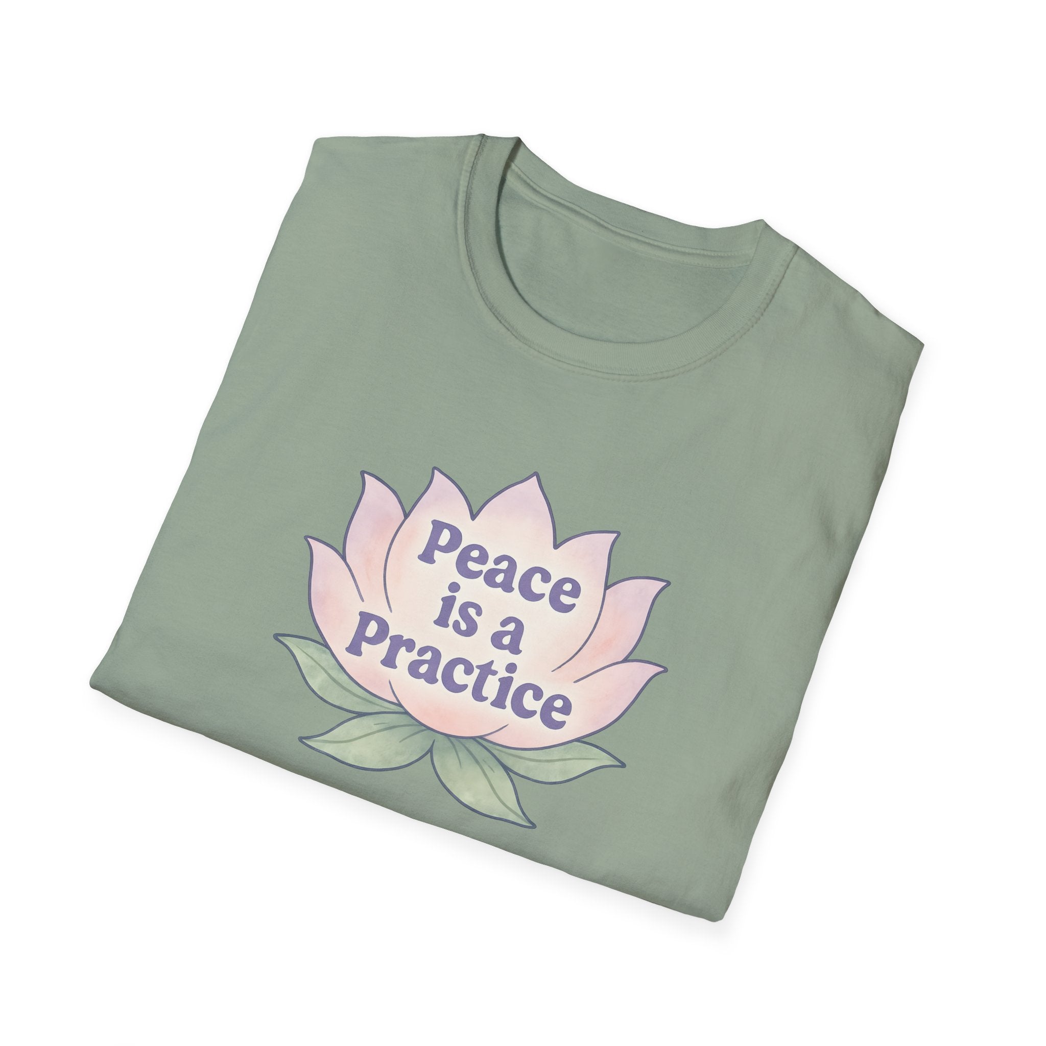 Peace is a Practice T-Shirt