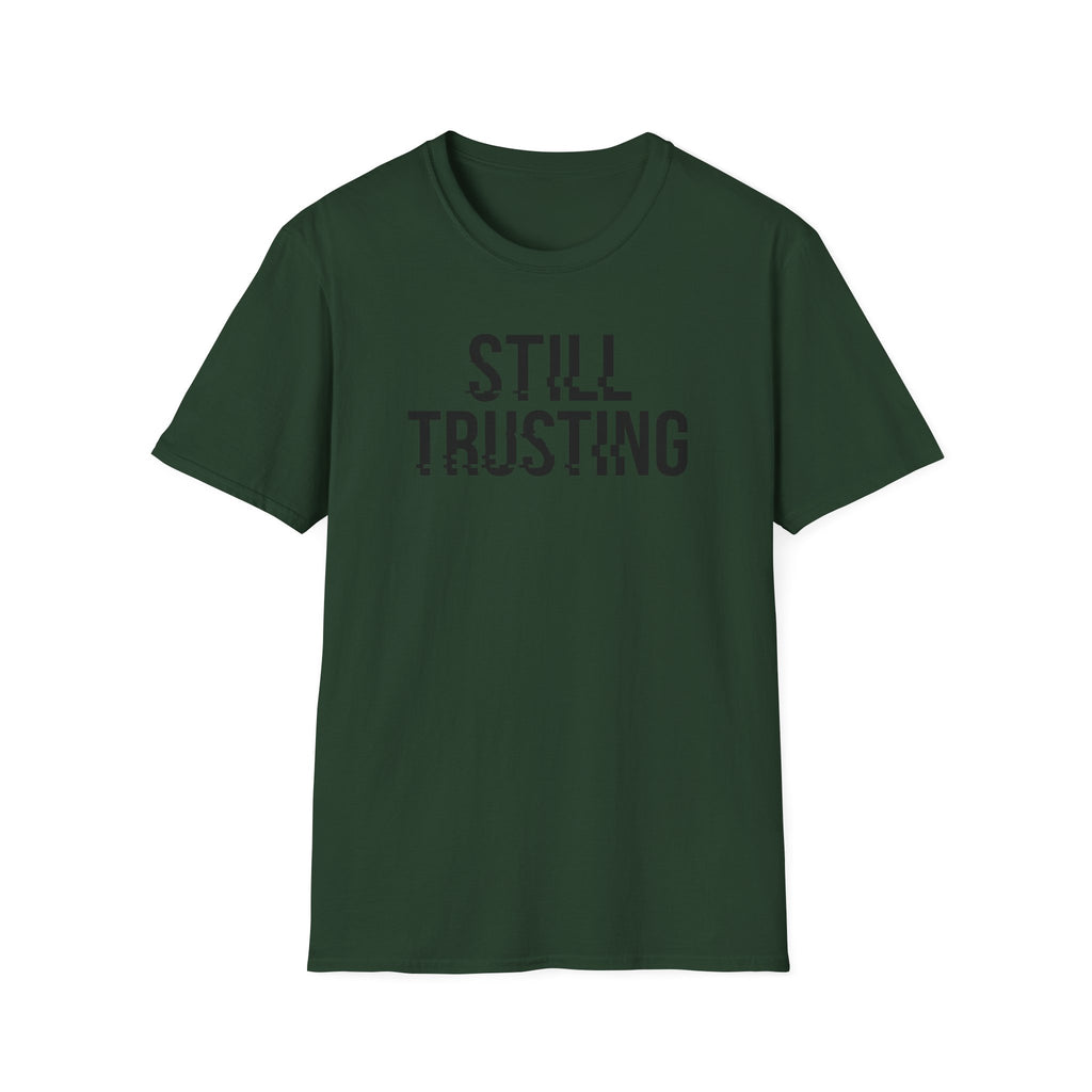 Still Trusting Glitch T-Shirt