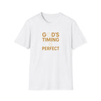 God's Timing Is Perfect T-Shirt