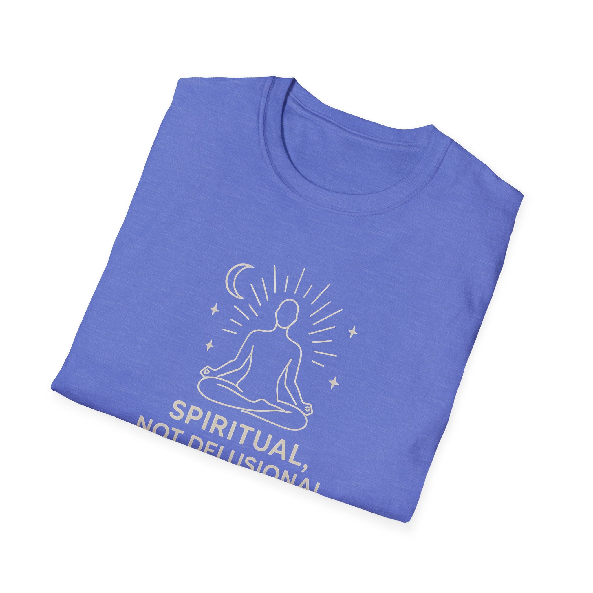 Spiritual Not Delusional T-Shirt