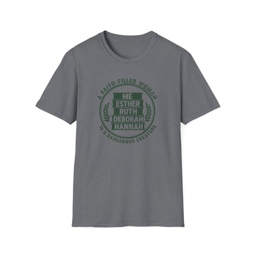 I'm Faith Filled Woman T-Shirt