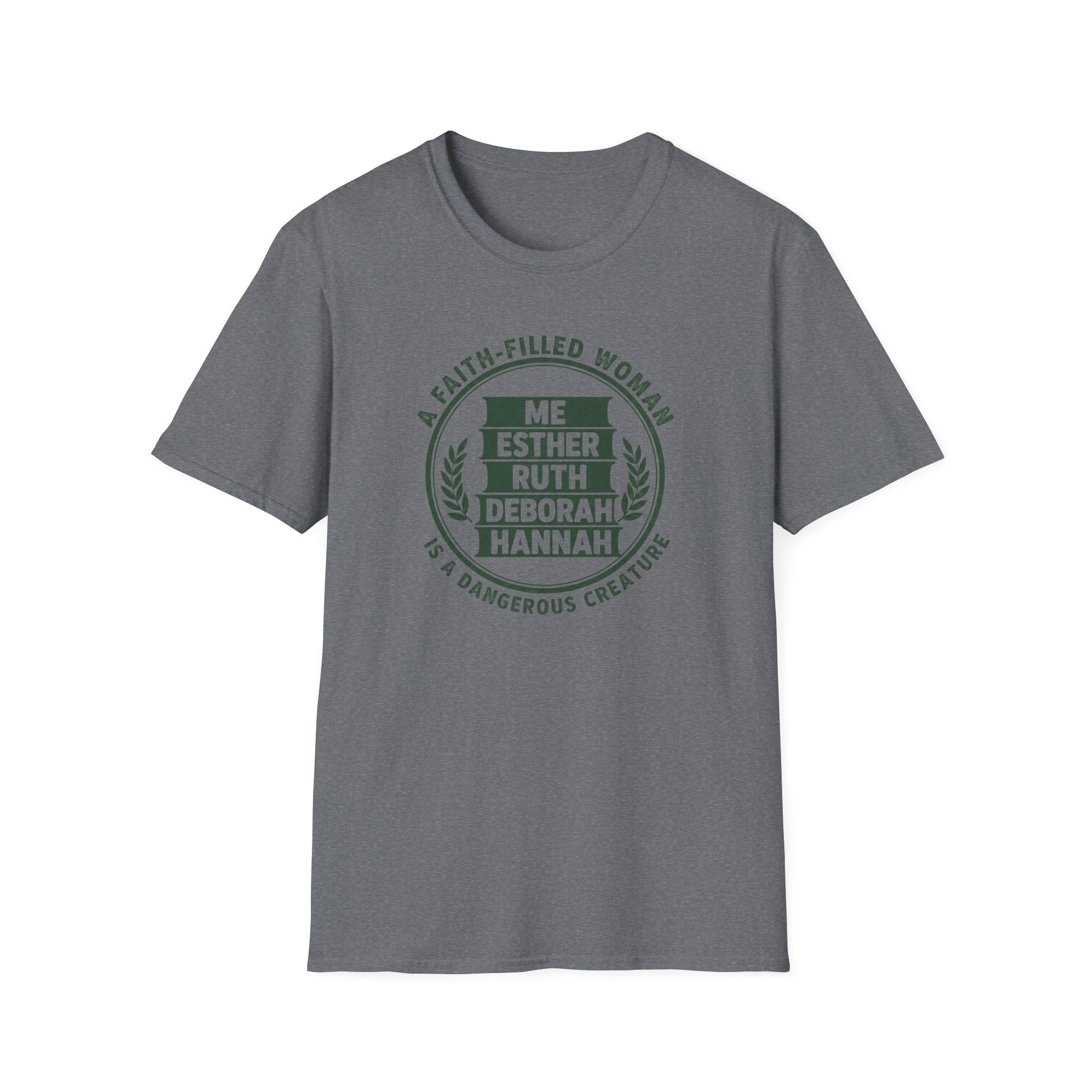 I'm Faith Filled Woman T-Shirt