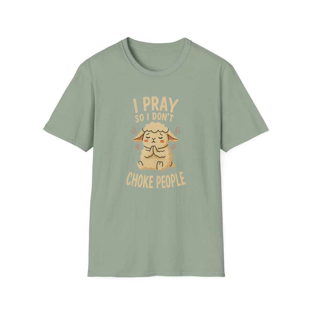 So I Don't Choke People T-Shirt
