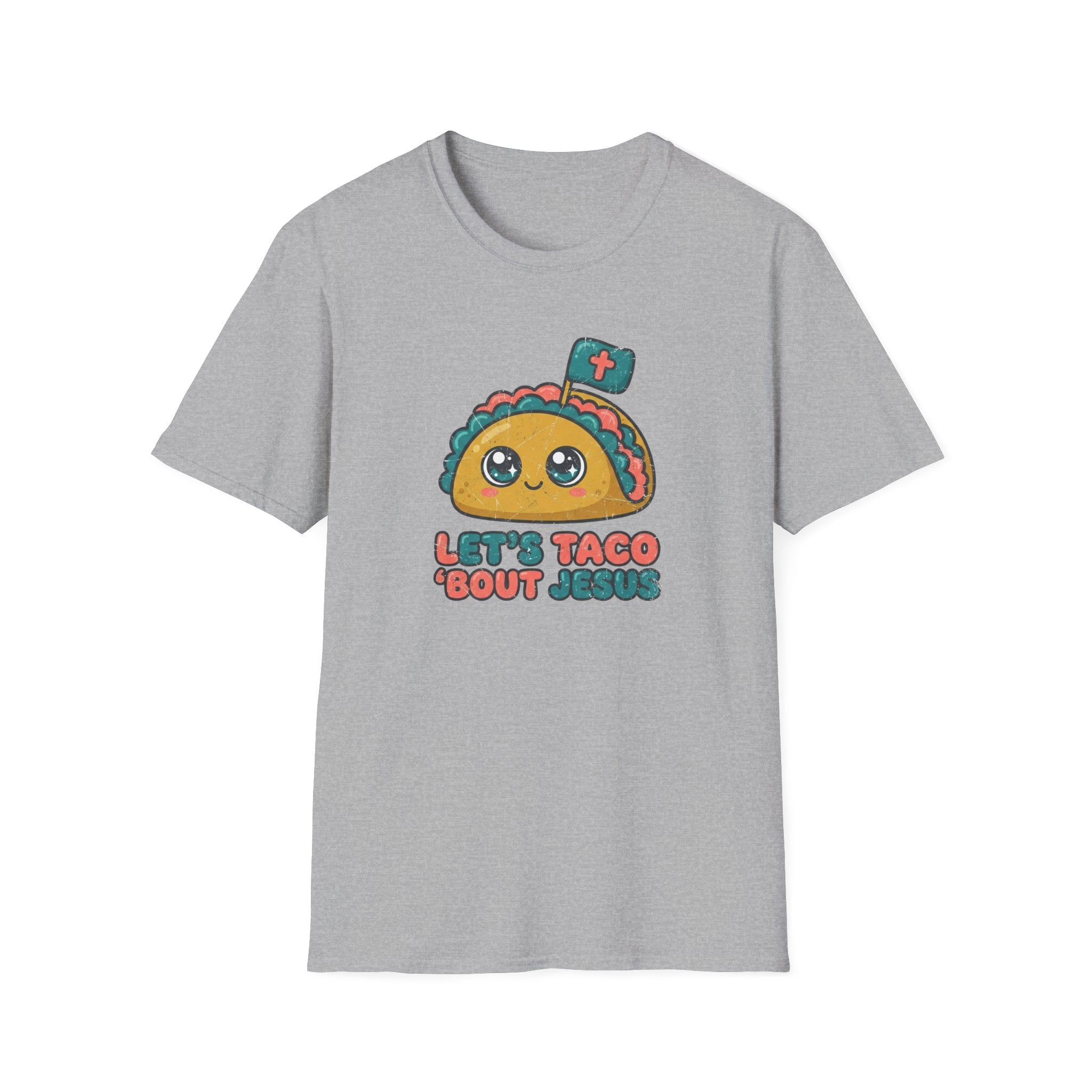 Lets Taco Bout Jesus T-Shirt
