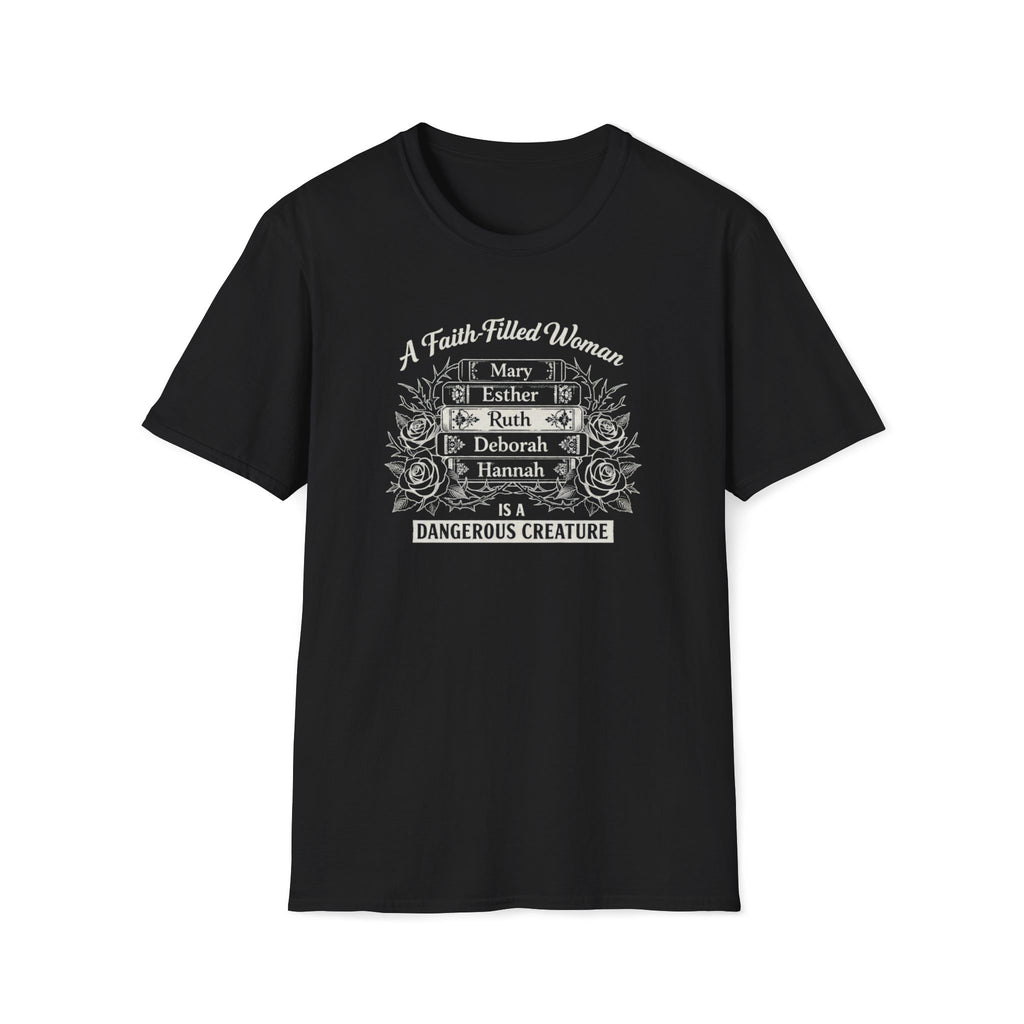 A Faith Filled Woman T-Shirt