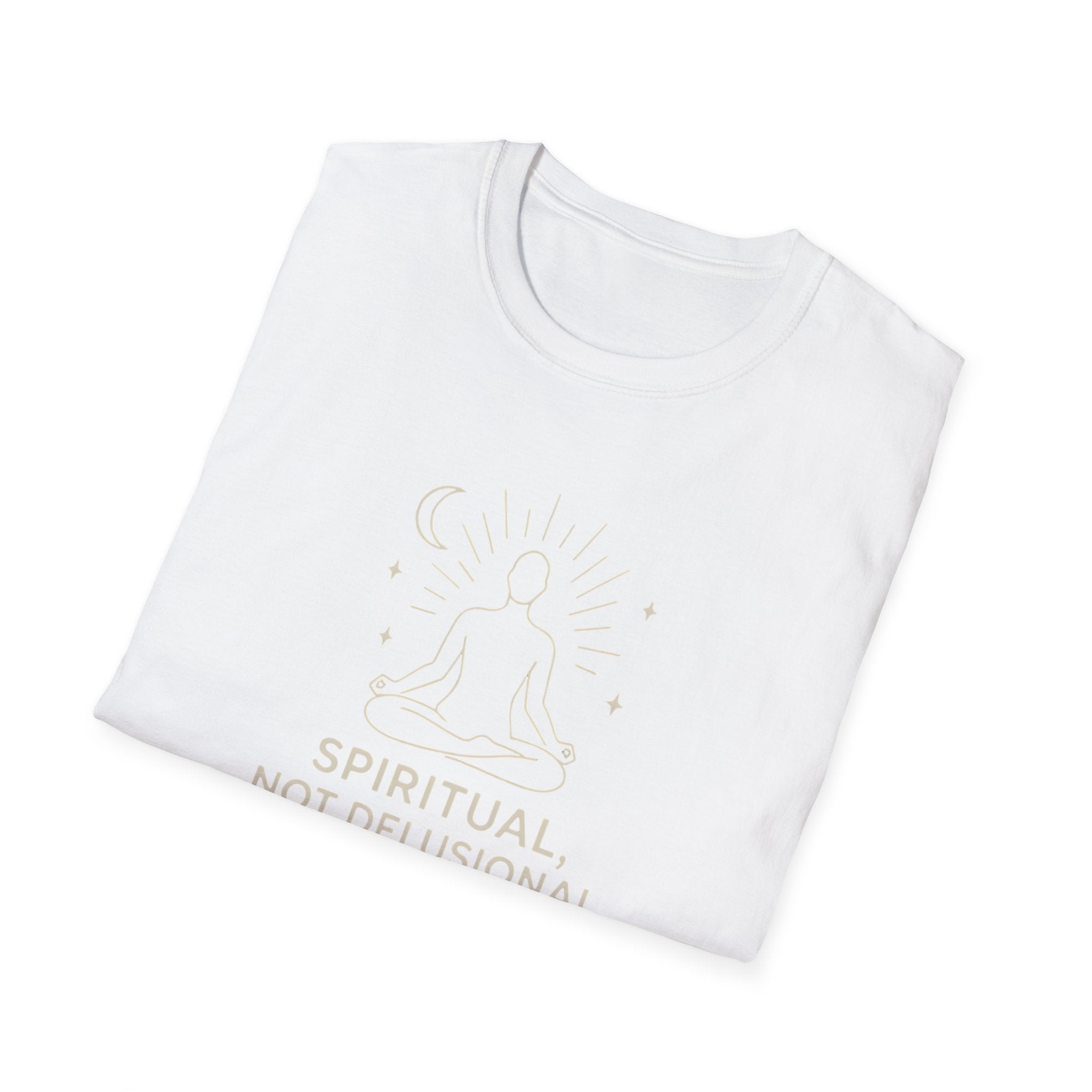 Spiritual Not Delusional T-Shirt
