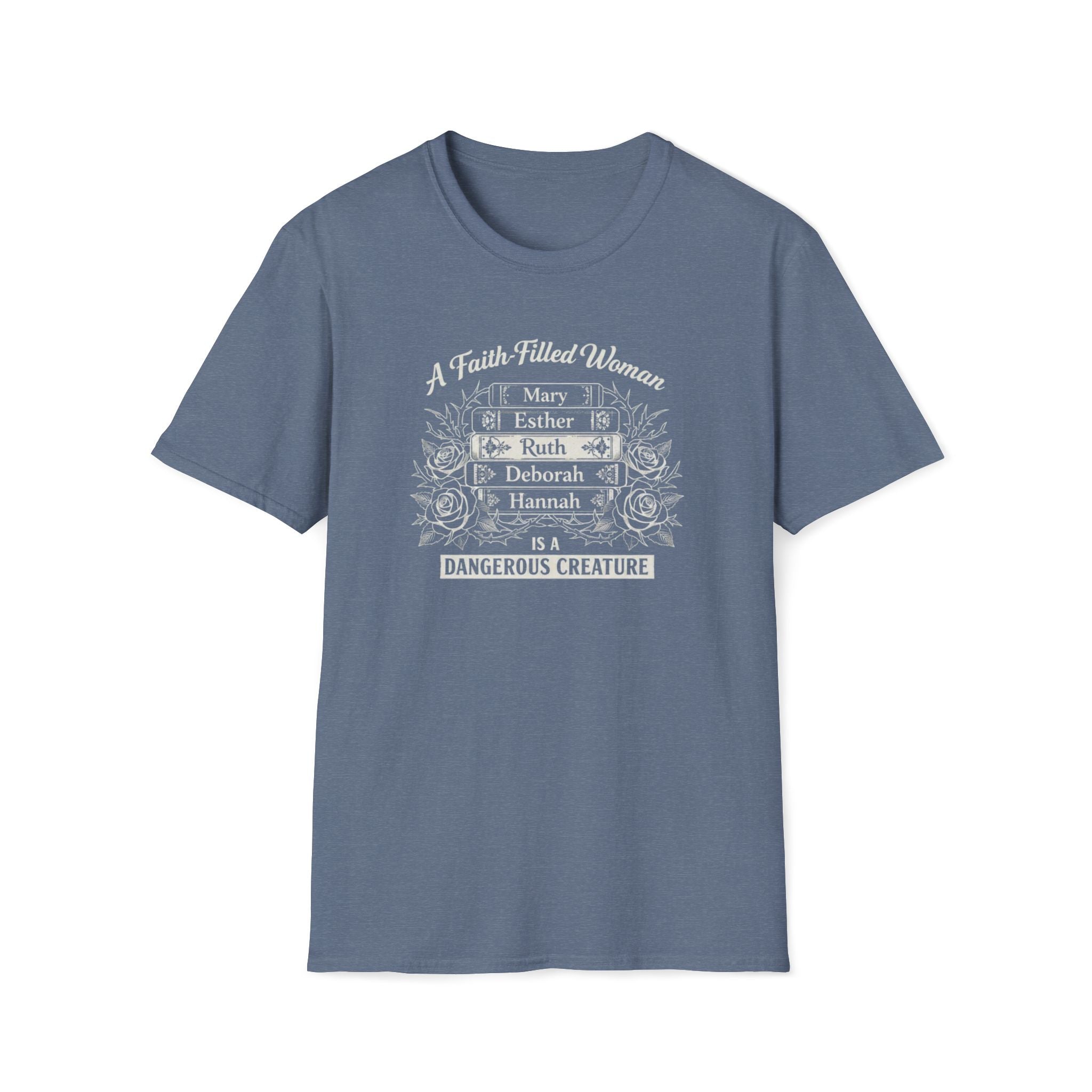 A Faith Filled Woman T-Shirt
