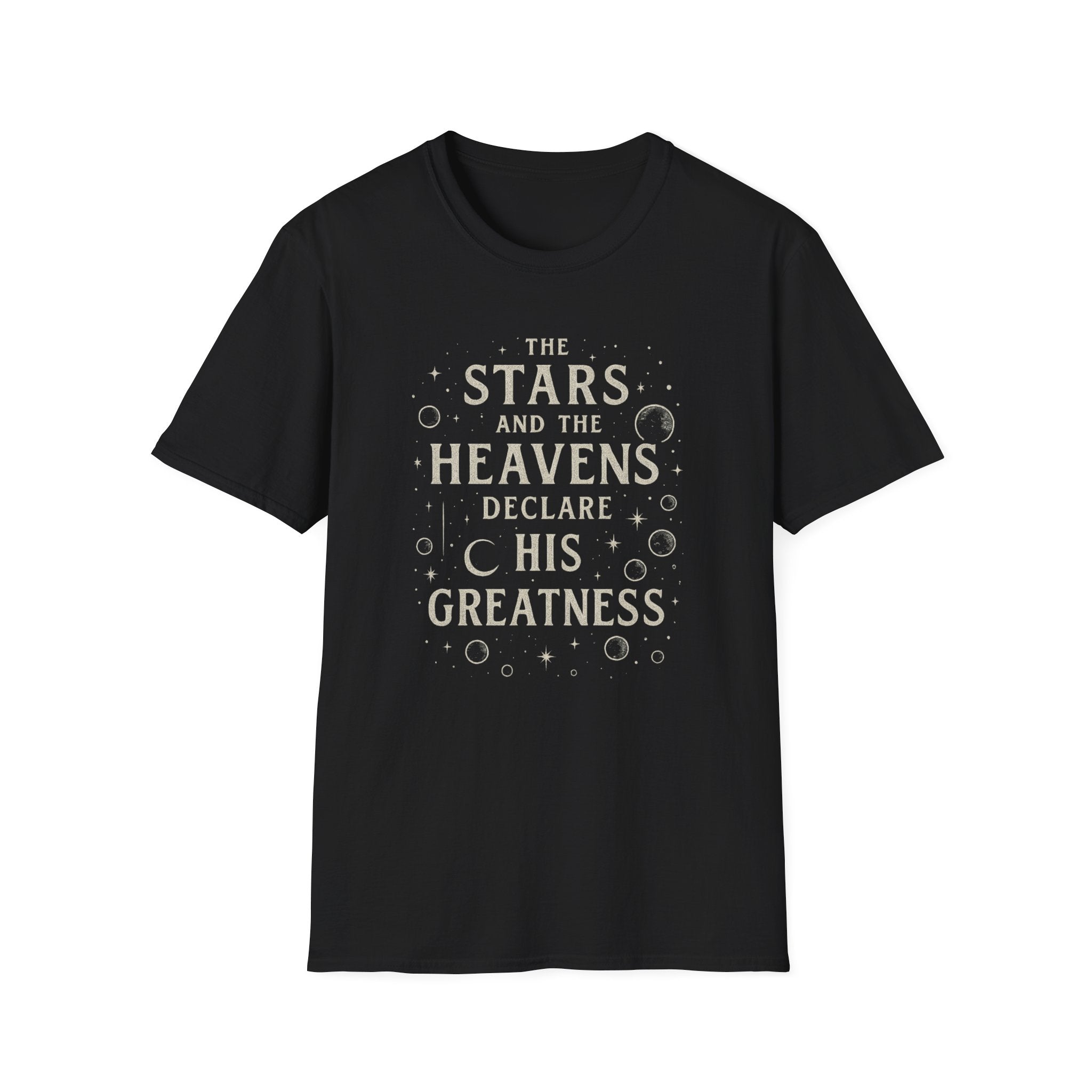 Stars Declare His Greatness T-Shirt