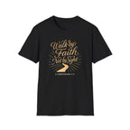Walk by Faith Gold T-Shirt