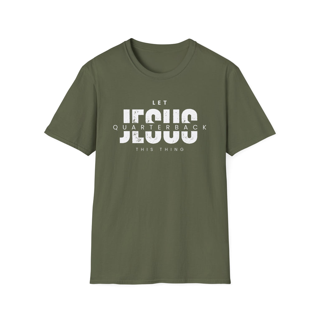 Let Jesus Quarterback T-Shirt