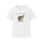 Slow But Faithful T-Shirt