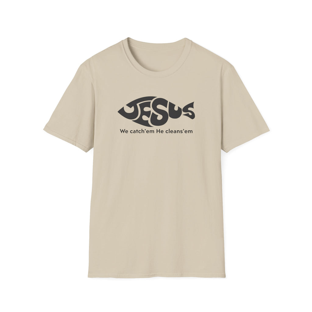 Jesus He Cleans'em T-Shirt