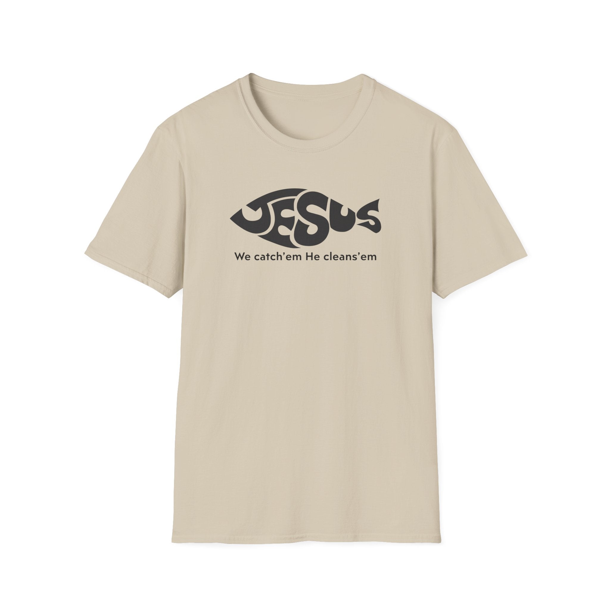 Jesus He Cleans'em T-Shirt