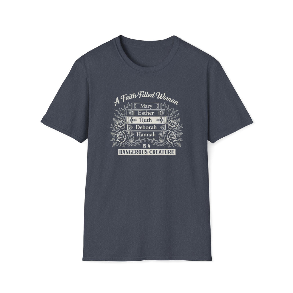 A Faith Filled Woman T-Shirt